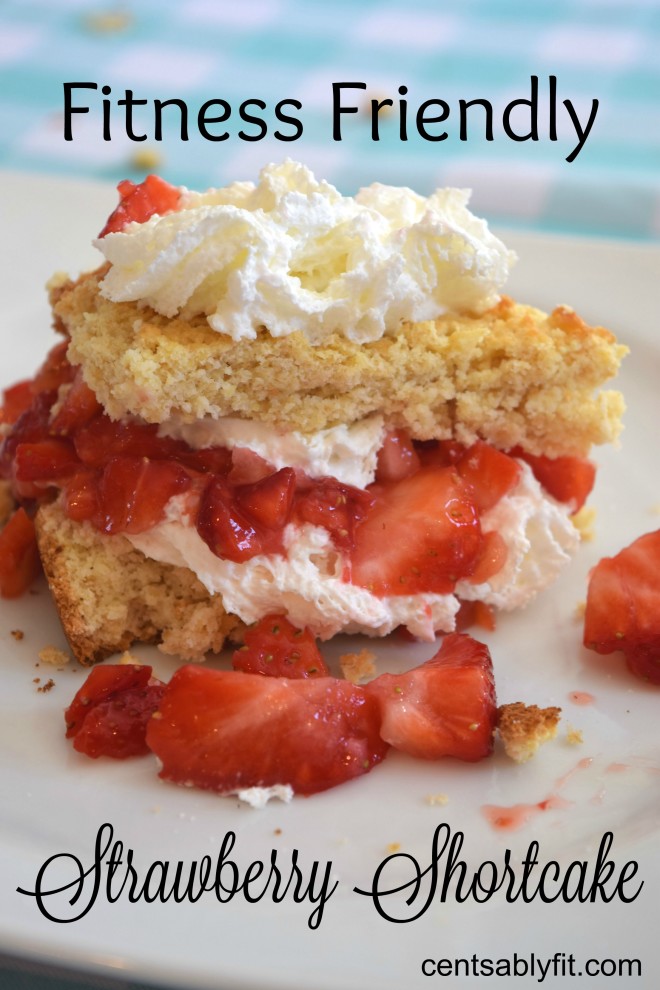 Fitness Friendly Strawberry Shortcake